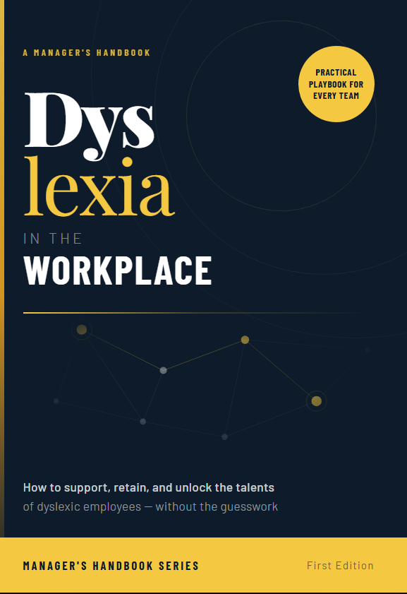Dyslexia in the Workplace