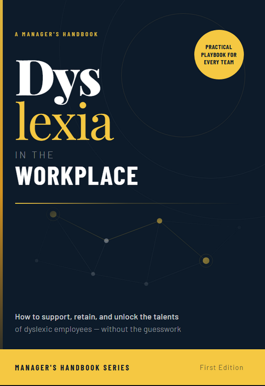 Dyslexia in the Workplace
